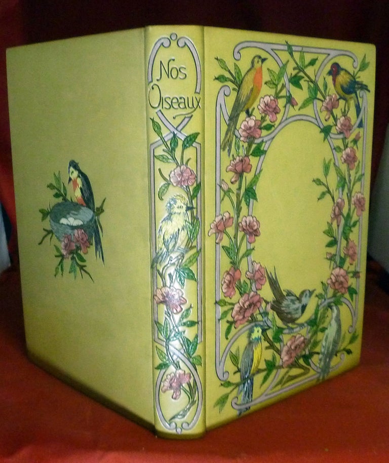Item #22018 Nos Oiseaux; Illustrated by Hector Giacomelli. Andre Theuriet.