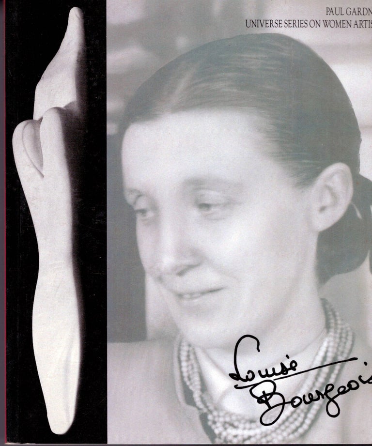 Item #22081 Louise Borgeois; Universe Series on Women Artists. Paul Gardner.