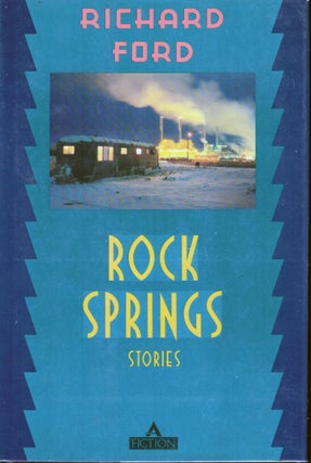 Item #22092 Rock Springs. Richard Ford