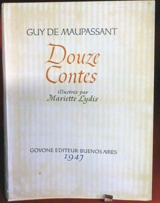 Item #22172 Douze Contes by Guy De Maupassant. Mariette Lydis