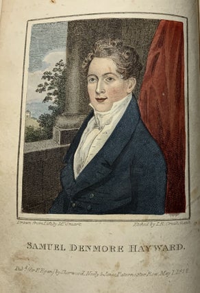 The Life And Extraordinary Adventures Of Samuel Denmore Hayward Denominated The Modern Macheath, Who suffered at the Old Bailey, on Tuesday, November 27, 1821, for the Crime of Burglary: With An Address To The Rising Generation on the imminent Danger to be dreaded from what is termed, being "On The Town"