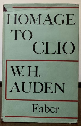 Item #22446 Homage To Clio. W. H. Auden