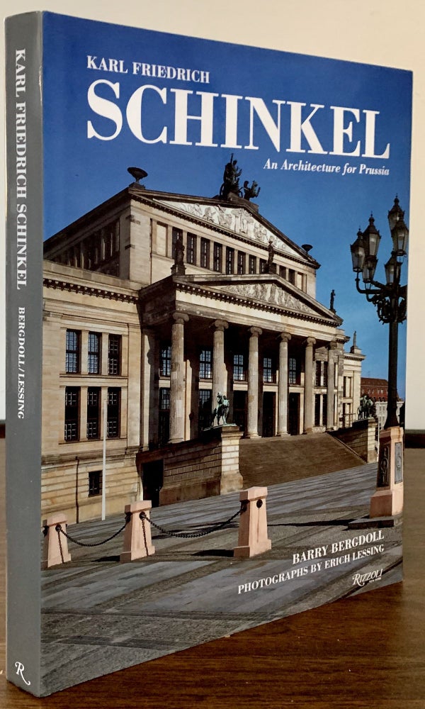 Item #22577 An Architecture for Prussia; Text by Barry Bergdoll * Photographs by Erich Lessing. Karl Friedrich Shinkel.