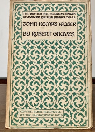 Item #22654 John Kemp's Wager A Ballad Opera. Robert Graves