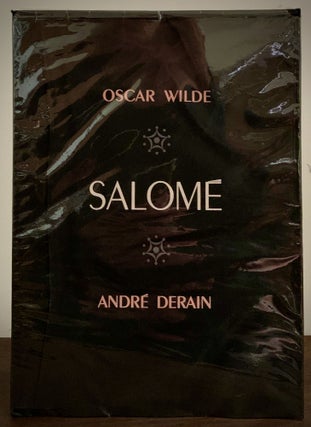 Item #22787 Salome by Oscar Wilde. Andre Derain