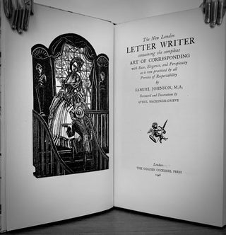 The New London Letter Writer containing the compleat Art Of Corresponding with Ease, Elegance, and Perspicuity as is now practised by all Persons of Respectability