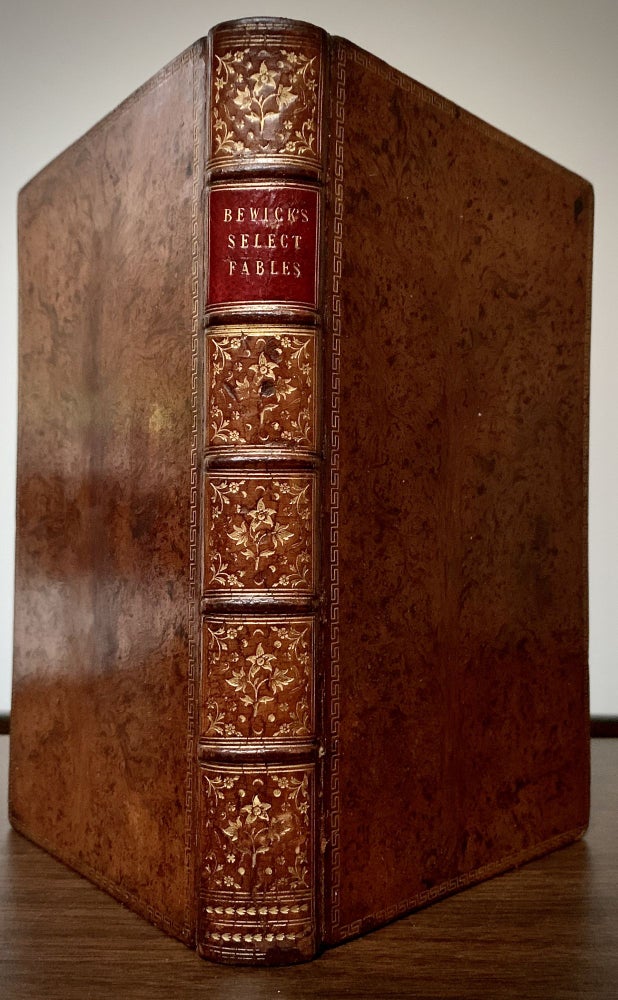 Item #22807 Select Fables; With Cuts, Designed And Engraved Buy Thomas And John Bewick, and Others, Previous To The Year 1784: Together With A Memoir; and a descriptive Catalogue Of The Works Of Messrs. Bewick. Thomas Bewick, John.