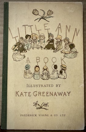 Item #22896 Little Ann And Other Poems by Jane and Ann Taylor. Kate Greenaway