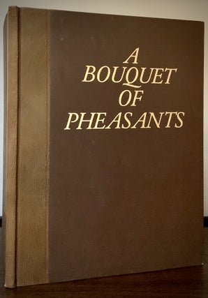 Item #22928 A Bouquet Of Pheasants Collective Terms. Jane Launchberry