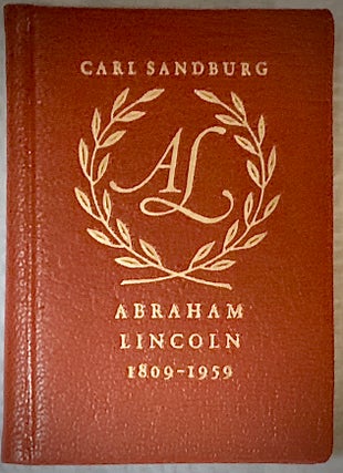 Item #22947 Abraham Lincoln 1809-1959 The Address By Carl Sandburg Before The United States...
