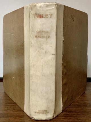Item #23076 Trilby A Novel; With 121 Illustrations By the Author And Facsimiles Of Selected...
