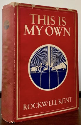 Item #23107 This Is My Own. Rockwell Kent