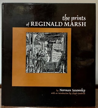 Item #23203 The prints of Reginald Marsh an essay and definitive catalog of his linoleum cuts,...