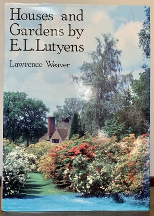 Item #23220 Houses And Gardens by E.L. Lutyens. Lawrence Weaver