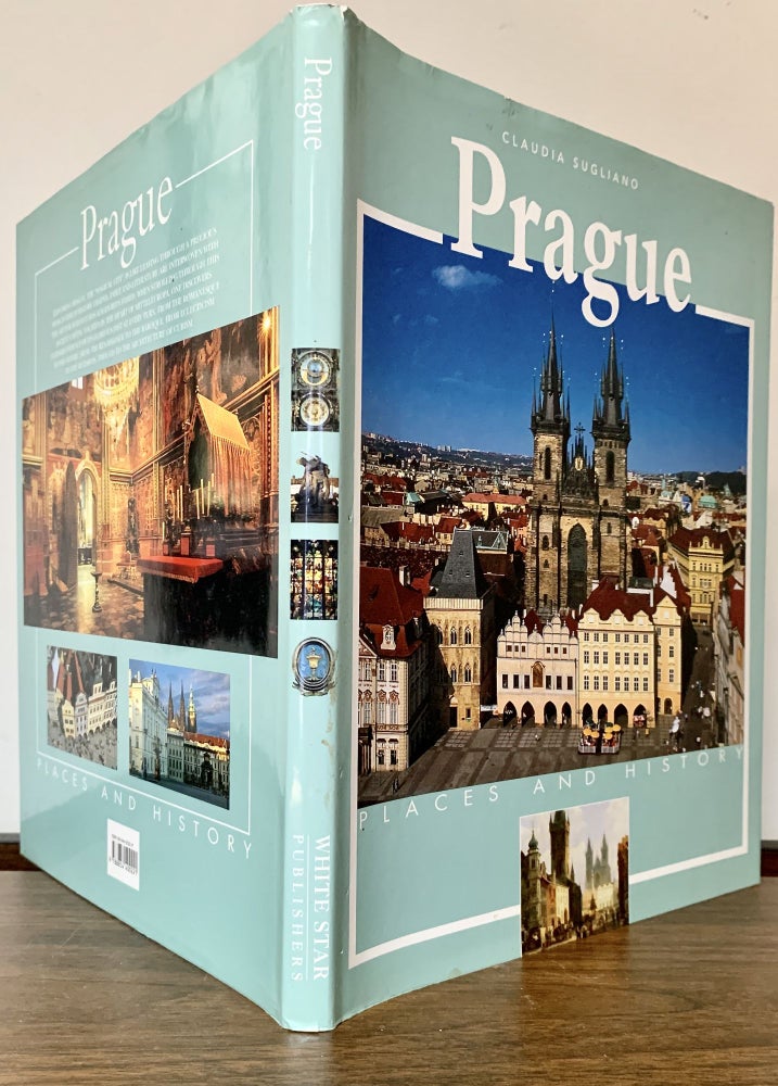 Item #23224 Prague Places And History. Claudia Sugliano, Text.