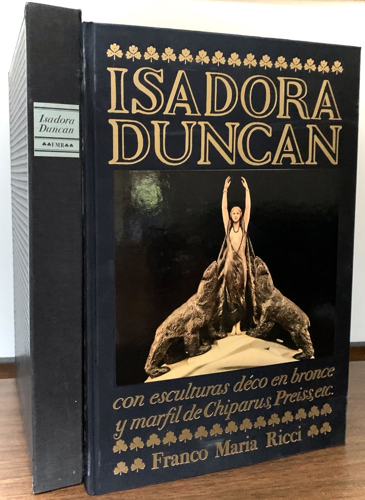 Item #23263 Isadora Duncan; estudio sobre las estatuillas art deco por Umberto Di Cristina. Alberto Savinio, texto.