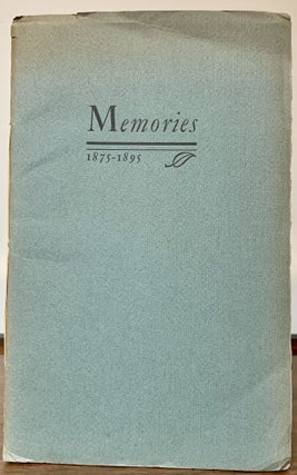 Item #23271 Memories - Happenings 1875-1805. Will Bradley
