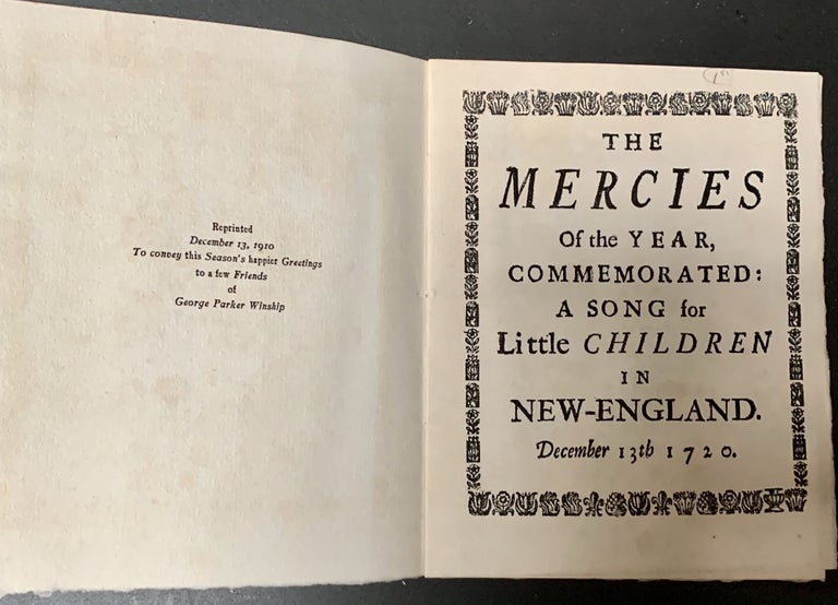 Item #23276 The Mercies of the Year, Commemorated: A Song for Little Children In New-England. December 13th 1720. John Danforth, Issac Watts.