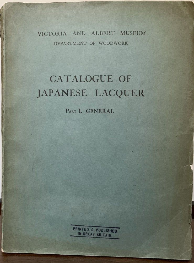 Item #23278 Catalogue OF Japanese Lacquer; Part I. General. Edward F. Strange.