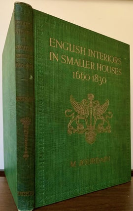 Item #23308 English Interiors In Smaller Houses; From the Restoration to the Regency, 1660-1830....