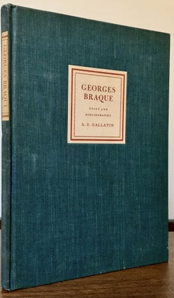 Item #23373 Georges Braque Essay And Bibliography. A. E. Gallatin