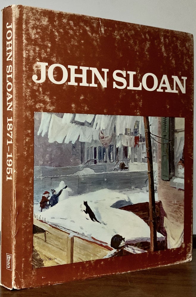 Item #23384 John Sloan 1871-1951 His Life and Paintings His Graphics. David W. Scott, E J. Bullard.