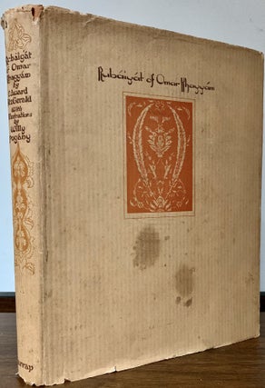 Item #23426 Rubaiyat of Omar Khayyam; The First and Fourth Renderings in English Verse With...