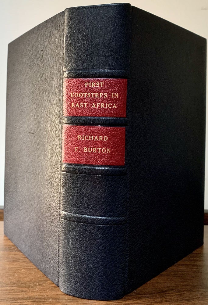 Item #23432 First Footsteps In East Africa Or, An Exploration Of Harar. Richard Francis Burton.