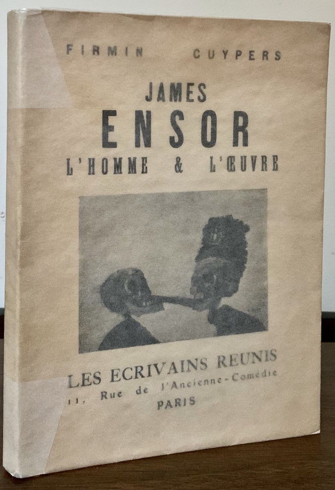Item #23437 James Ensor l'homme & l'oeuvre. James Ensor, Firman Cuypers.
