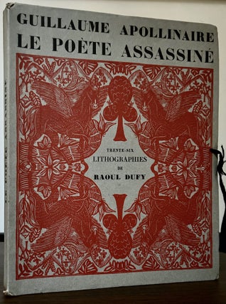 Item #23456 Le Poete Assassine; Lithographies De Raoul Dufy. Guillaume Apollinaire