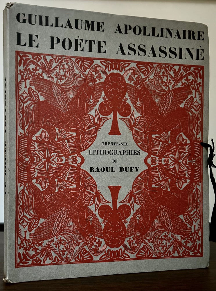 Item #23456 Le Poete Assassine; Lithographies De Raoul Dufy. Guillaume Apollinaire.