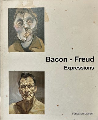 Item #23504 Bacon - Freud Expressions 4 juillet - 15 Octobre 1995. Paris. Fondation Maeght