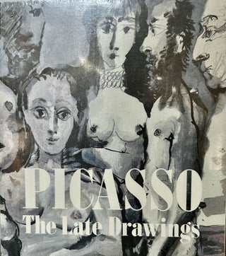 Item #23511 Picasso The Late Drawings. Jeffrey Hoffeld