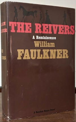 Item #23560 The Reivers A Reminiscence. William Faulkner