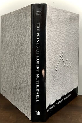 Item #23674 The Prints Of Robert Motherwell. Stephanie Terenzio