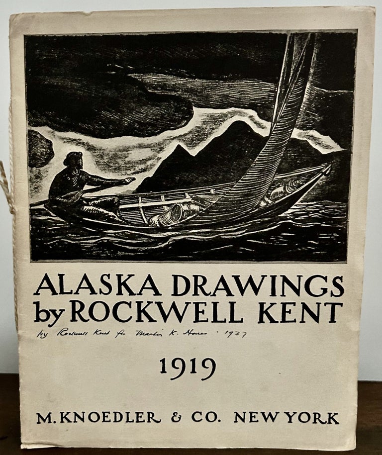 Item #23750 Alaska Drawings; With A Letter From Rockwell Kent To Christian Brinton. Rockwell Kent.