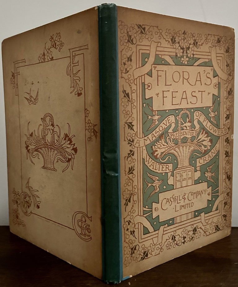 Item #23794 Flora's Feast A Masque Of Flowers; Penned & Pictured By Walter Crane. Walter Crane.
