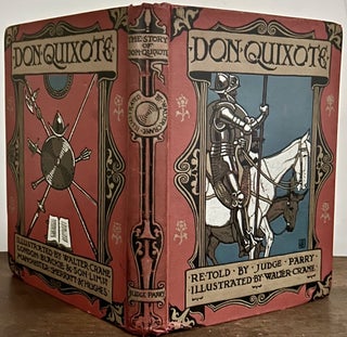 Item #23795 Don Quixote of The Mancha Retold by Judge Parry. Walter Crane