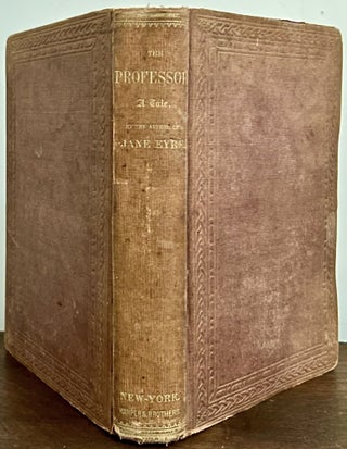 Item #23818 The Professor, A Tale. Charlotte Bronte, Currier Bell