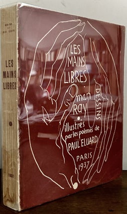 Item #24000 Les Mains Libre; illustre's par les poemes de Paul Eluard. Man Ray, Paul Eluard