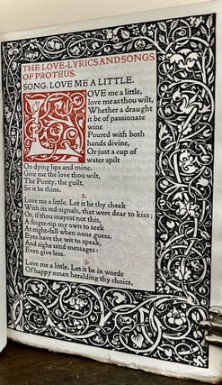 The Love-Lyrics & Songs Of Proteus By Wilfrid Scawen Blunt With Love-Sonnets Of Proteus By The Same Author Now Reprinted In Their Full Text With Many Sonnets Omitted From The Earlier Editions