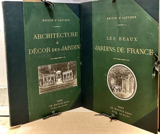 Item #24026 Les Beaux Jardins De France; Introduction De R. Ed. Andre. Hector Saint-Sauvuer,...