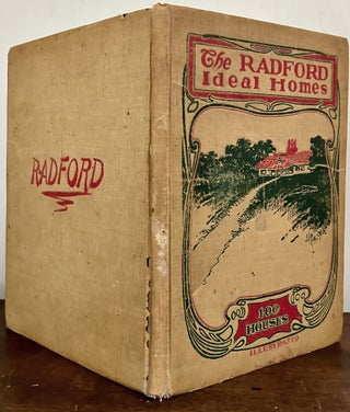 Item #24089 The Radford Ideal Homes. 100 House Plans. William A. Radford