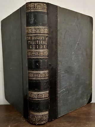 Item #24162 The Mason's, Bricklayers, Plasterer's And Decorator's Practical Guide. Robert Robson