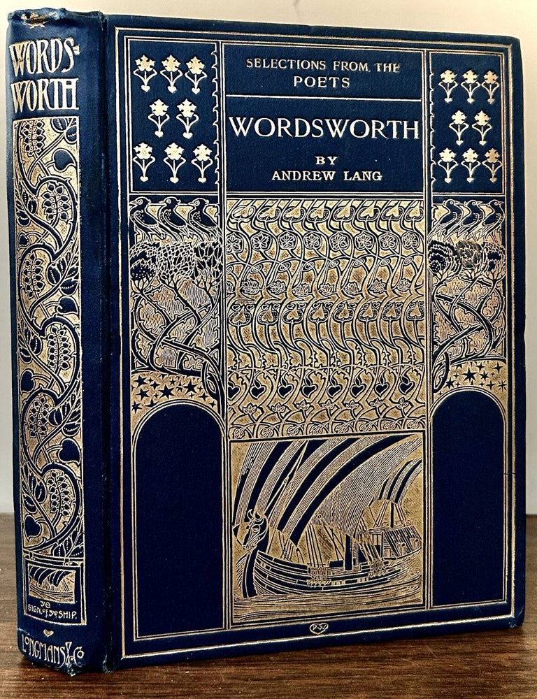 Item #24750 Selections From The Poets Wordsworth; Illustrated by Alfred Parsons. Andrew Lang.
