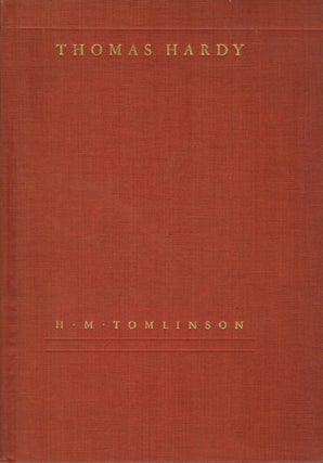 Item #2627 Thomas Hardy. H. M. Tomlinson