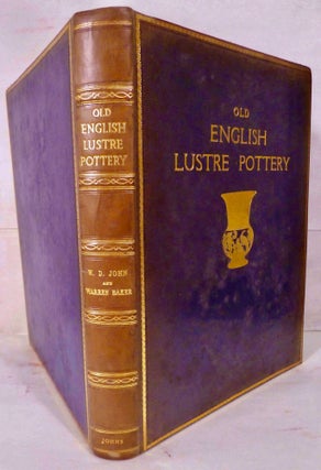 Item #3025 Old English Lustre Pottery. W. D. John, Warren Baker