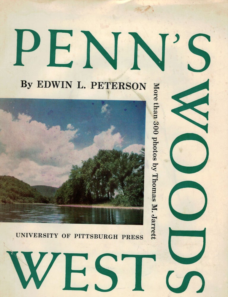 Item #3232 Penn's Woods West. Edwin L. Peterson.