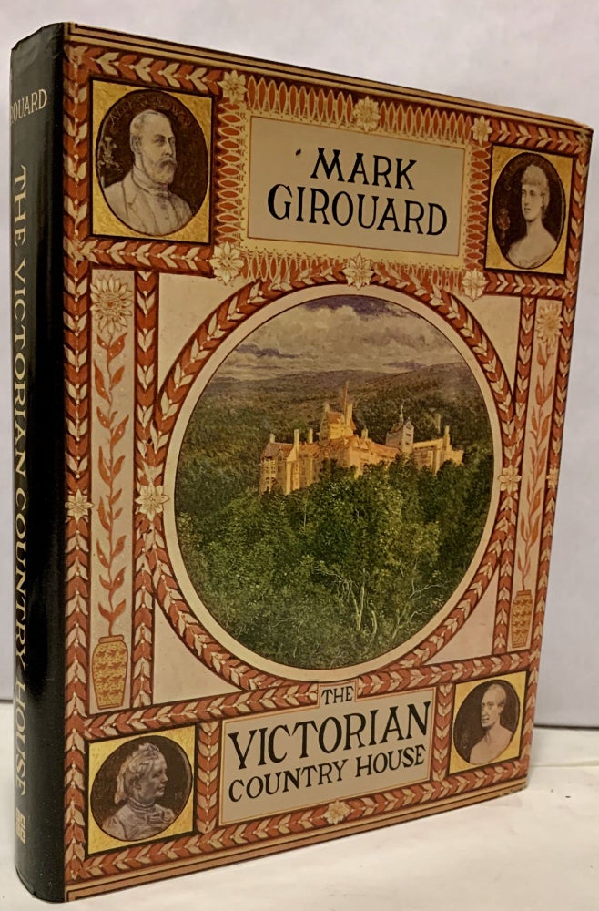 Item #3538 The Victorian Country House. Mark Girouard.