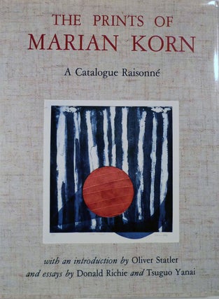 Item #4046 The Prints of Marian Korn A Catalogue Raisonne. Marian Korn